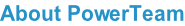 About PowerTeam